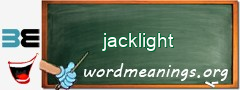 WordMeaning blackboard for jacklight